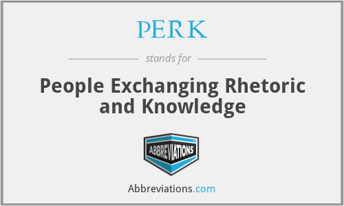 PERK - People Exchanging Rhetoric and Knowledge