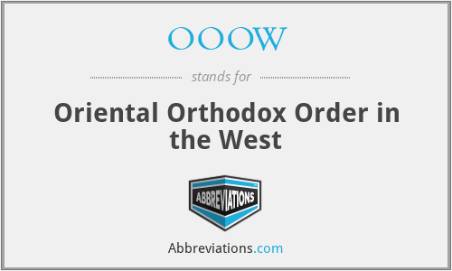 OOOW - Oriental Orthodox Order in the West