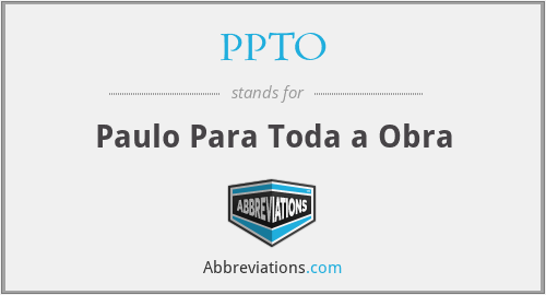 What does PPTO stand for?