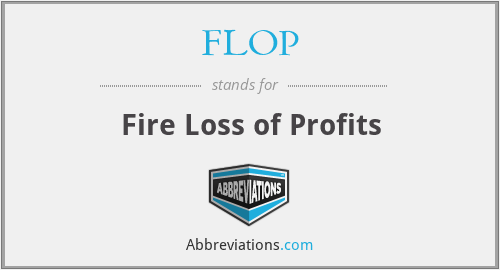 FLOP - Fire Loss of Profits