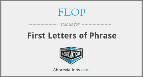FLOP - First Letters of Phrase