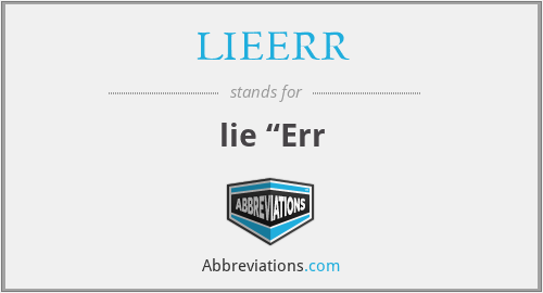 What does LIEERR stand for?