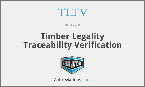 TLTV - Timber Legality Traceability Verification