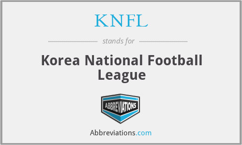 What does KNFL stand for?
