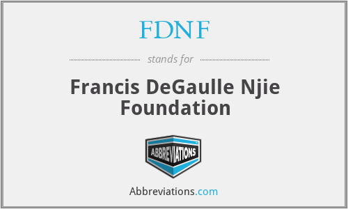 FDNF - Francis DeGaulle Njie Foundation
