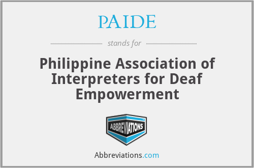 PAIDE - Philippine Association of Interpreters for Deaf Empowerment