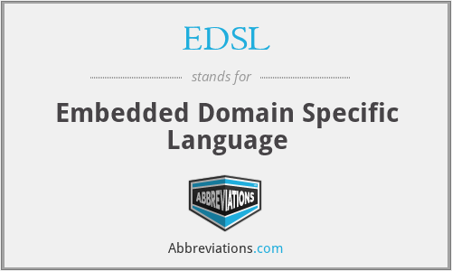 What does EDSL stand for?