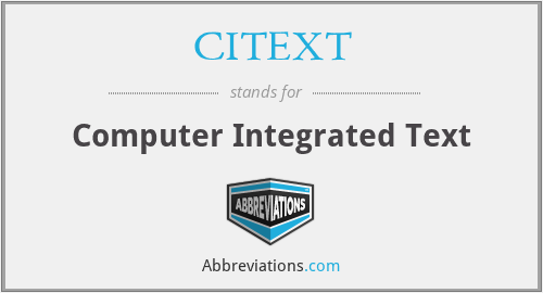 What does CITEXT stand for?
