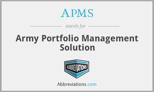 APMS - Army Portfolio Management Solution