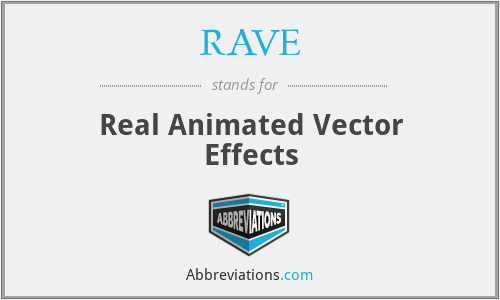 RAVE - Real Animated Vector Effects