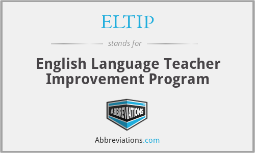 ELTIP - English Language Teacher Improvement Program