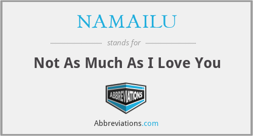What does NAMAILU stand for?