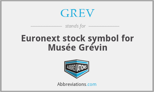 What does GREV stand for?