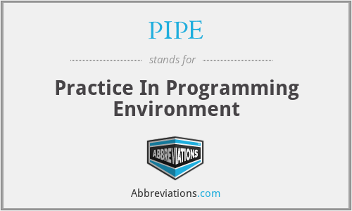 PIPE - Practice In Programming Environment
