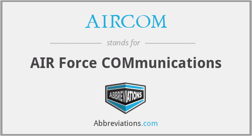 What does AIRCOM stand for?