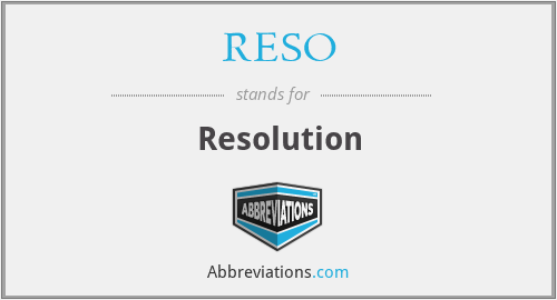 What does RESO stand for?