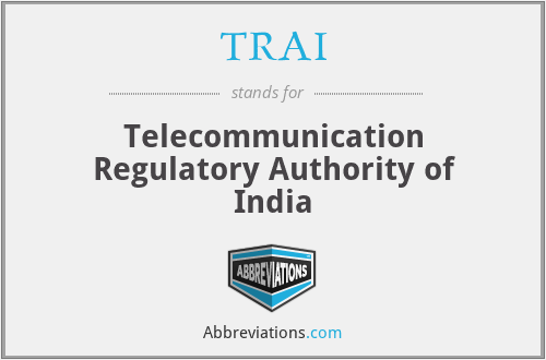 What does TRAI stand for?
