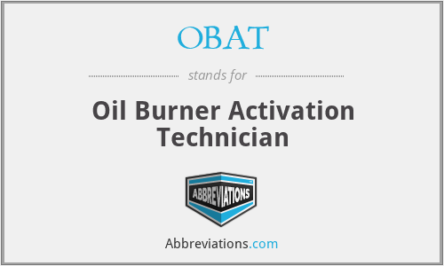 OBAT - Oil Burner Activation Technician