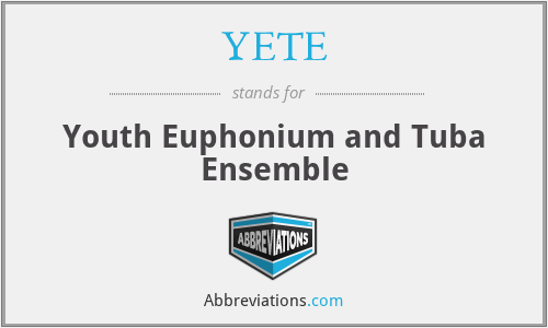 YETE - Youth Euphonium and Tuba Ensemble