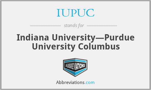 IUPUC - Indiana University—Purdue University Columbus
