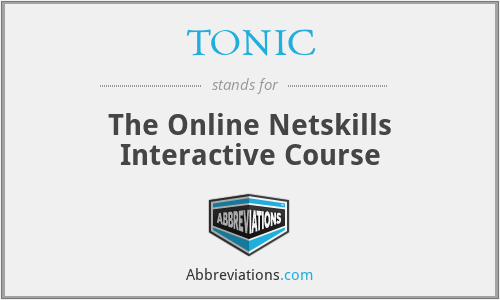 TONIC - The Online Netskills Interactive Course
