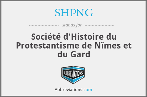 SHPNG - Société d'Histoire du Protestantisme de Nîmes et du Gard