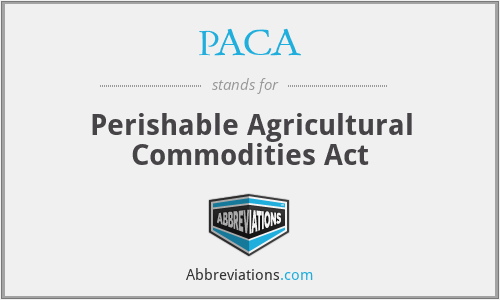 What does PACA stand for?