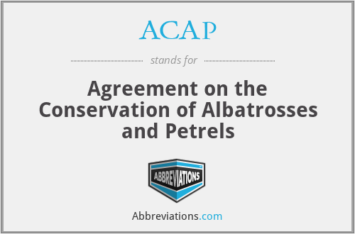 ACAP - Agreement on the Conservation of Albatrosses and Petrels