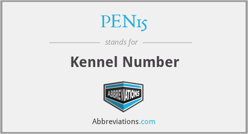 PEN15 - Kennel Number