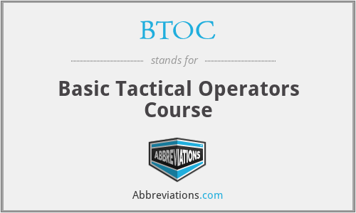 BTOC - Basic Tactical Operators Course