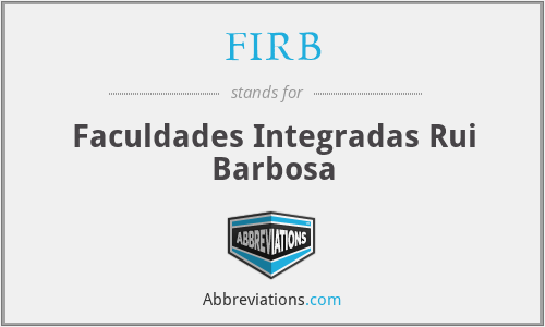 FIRB - Faculdades Integradas Rui Barbosa