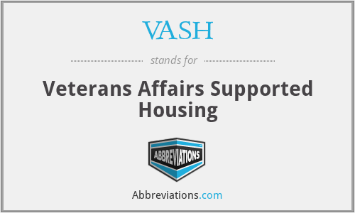 VASH - Veterans Affairs Supported Housing