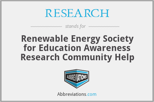 RESEARCH - Renewable Energy Society for Education Awareness Research Community Help