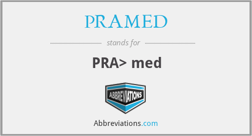 What does PRAMED stand for?