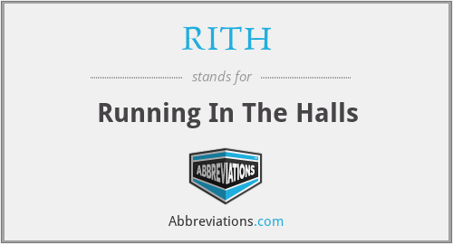 What does RITH stand for?