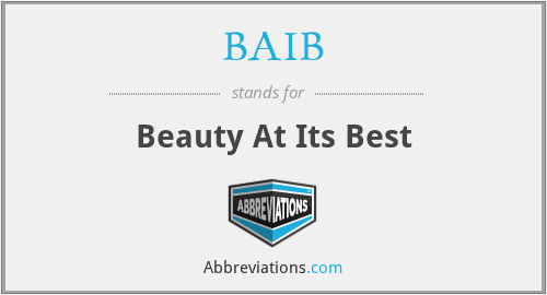 BAIB - Beauty At Its Best