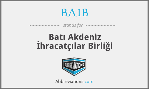 What does BAIB stand for?