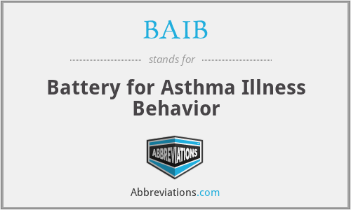 BAIB - Battery for Asthma Illness Behavior