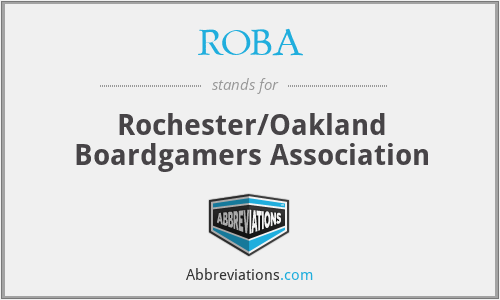 ROBA - Rochester/Oakland Boardgamers Association