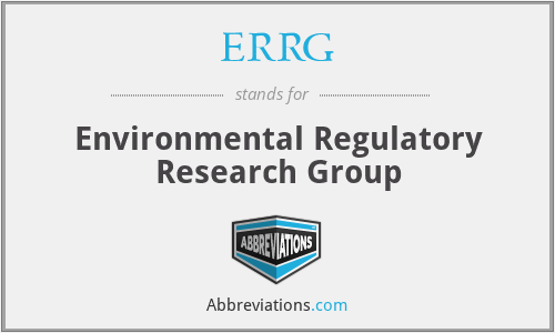 ERRG - Environmental Regulatory Research Group