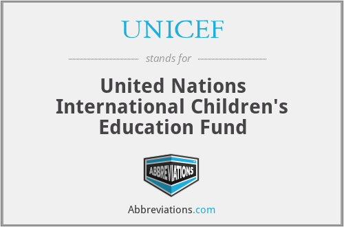 UNICEF - United Nations International Children's Education Fund