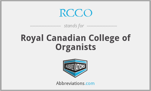 RCCO - Royal Canadian College of Organists