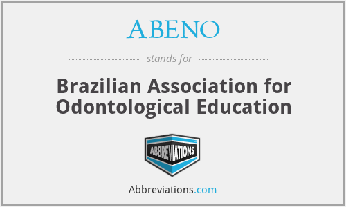 ABENO - Brazilian Association for Odontological Education