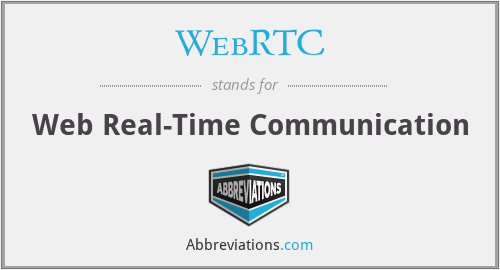 WebRTC - Web Real-Time Communication