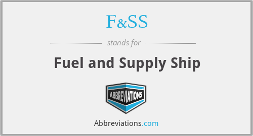 What does F&SS stand for?