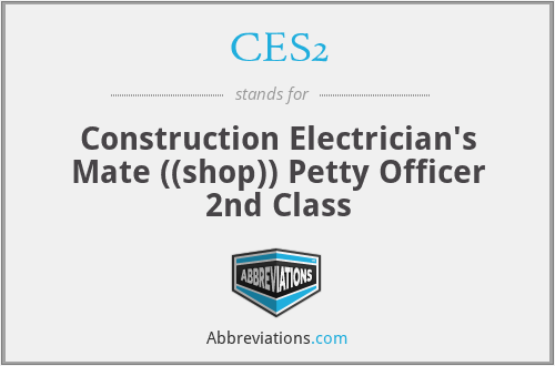 CES2 - Construction Electrician's Mate ((shop)) Petty Officer 2nd Class