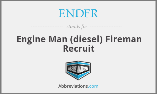 ENDFR - Engine Man (diesel) Fireman Recruit