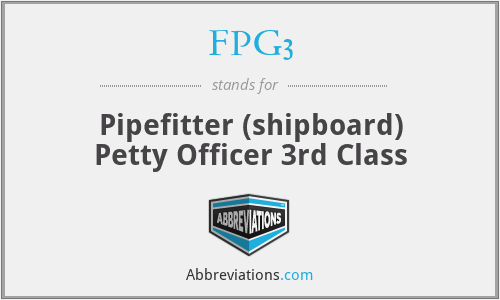 FPG3 - Pipefitter (shipboard) Petty Officer 3rd Class