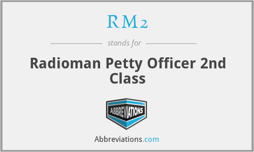 RM2 - Radioman Petty Officer 2nd Class