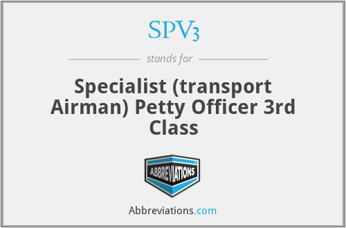 SPV3 - Specialist (transport Airman) Petty Officer 3rd Class